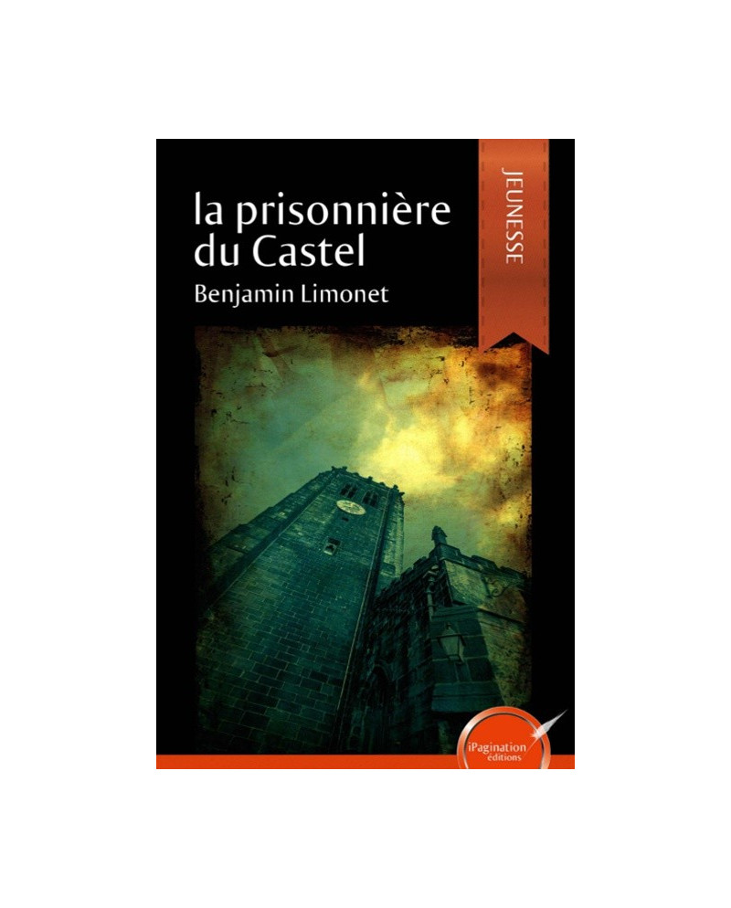 La prisonnière du Castel
