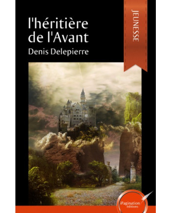 L'hérière de l'Avant