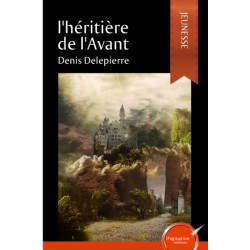 L'hérière de l'Avant