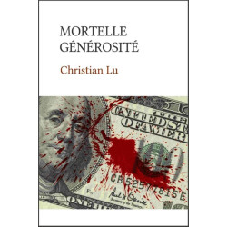 Mortelle générosité (version papier)