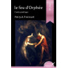 Le feu d'Orphée (à paraître)