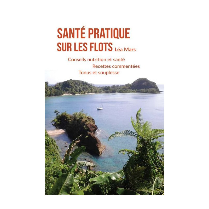 Santé pratique sur les flots (version papier)