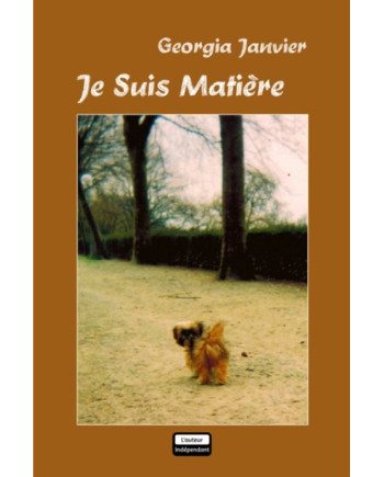 Je Suis Matière (version papier)