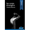 Les corps étrangers (version papier)